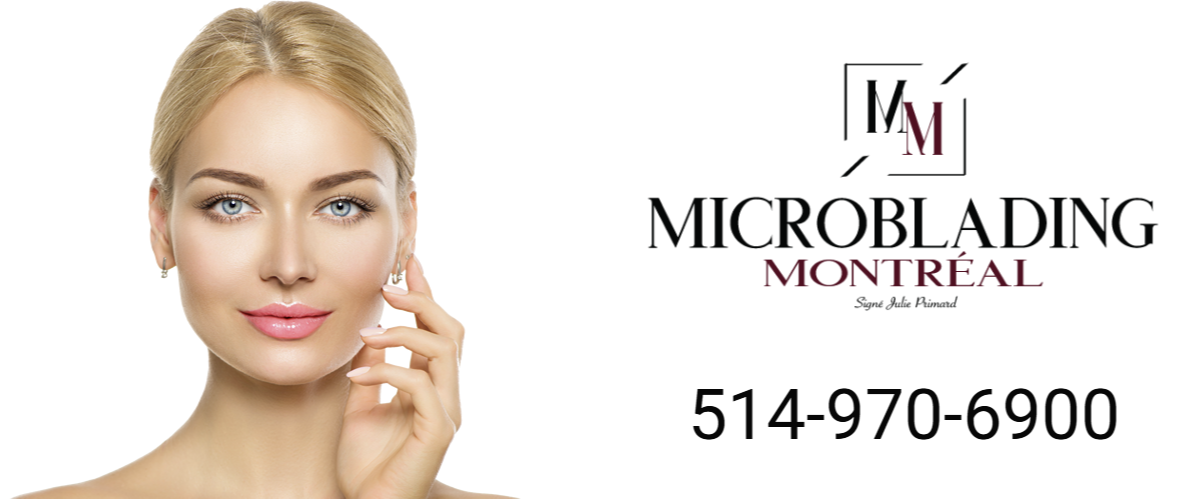 Microblading Montréal 514-970-6900